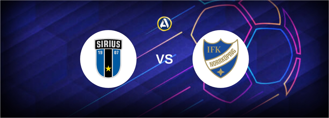 Sirius vs IFK Norrköping bästa odds och match tips