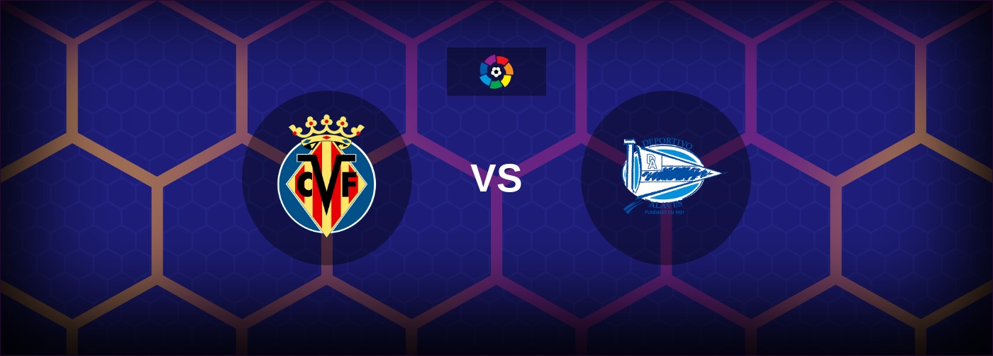 Villarreal vs Deportivo Alaves bästa odds och matchtips