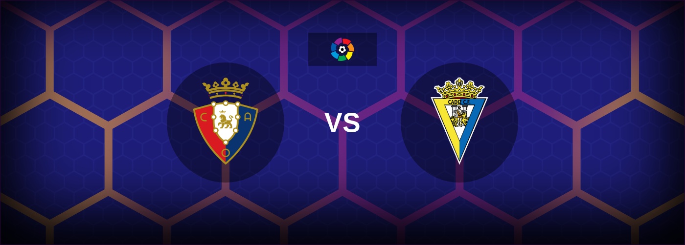 Osasuna vs Cadiz bästa odds och matchtips