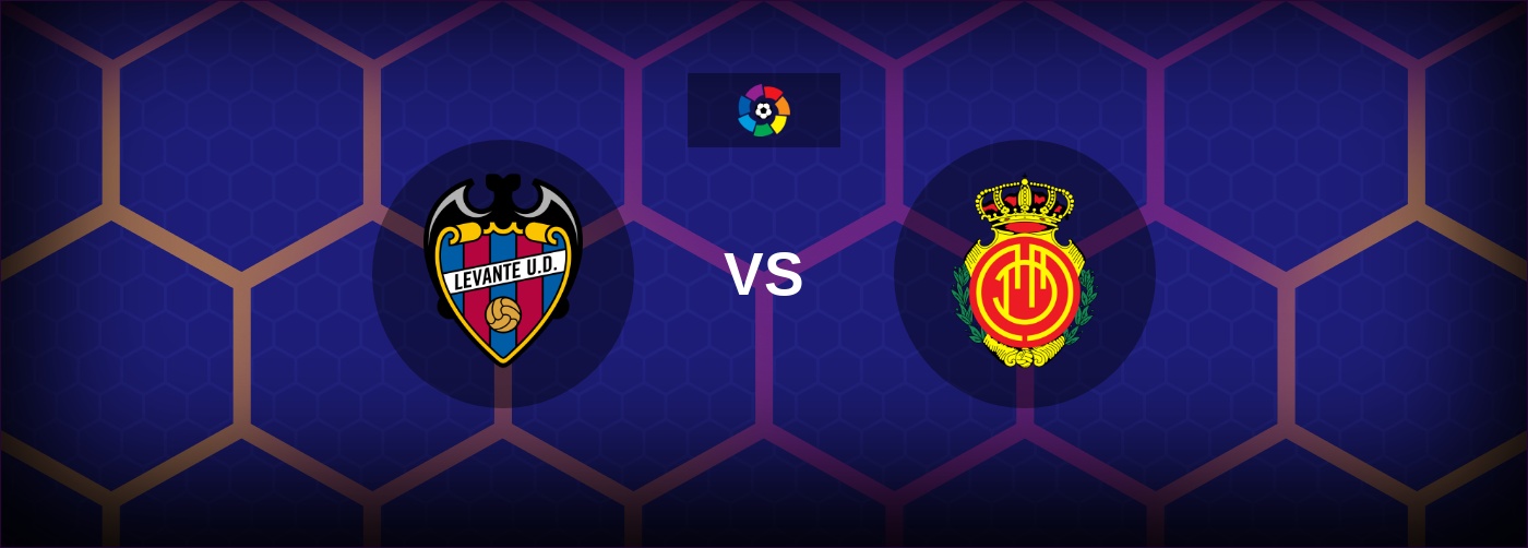 Levante vs Mallorca bästa odds och matchtips