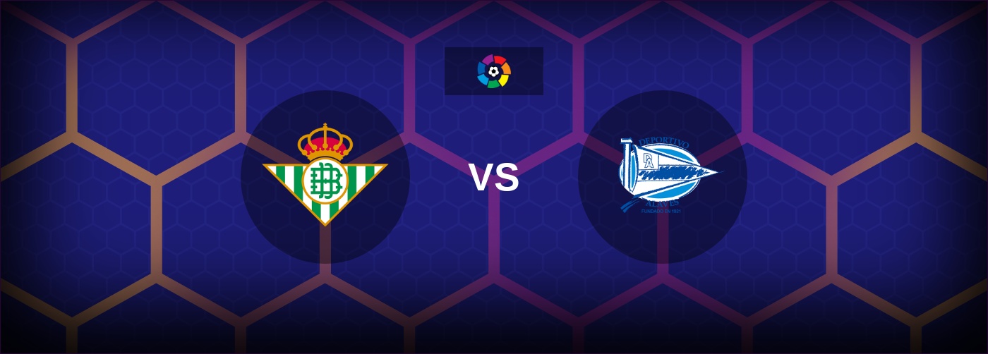 Real Betis vs Deportivo Alaves bästa odds och matchtips