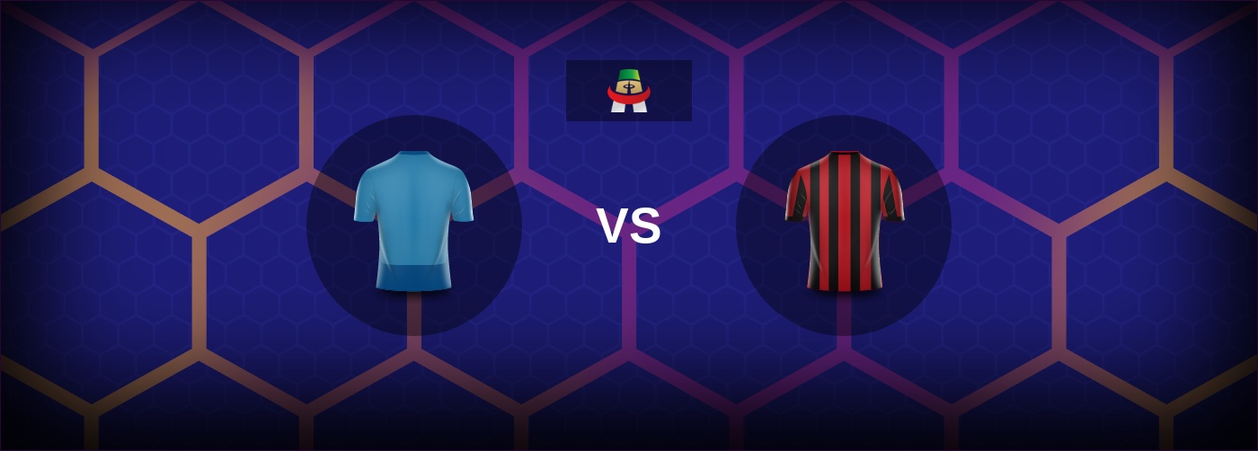 SSC Napoli vs AC Milan: Bästa oddsen och matchtipsen
