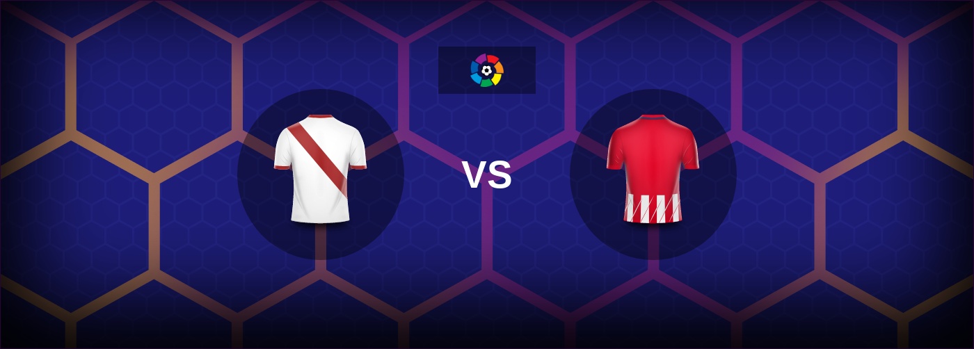 Rayo Vallecano vs Atletico Madrid: Bästa oddsen och matchtipsen