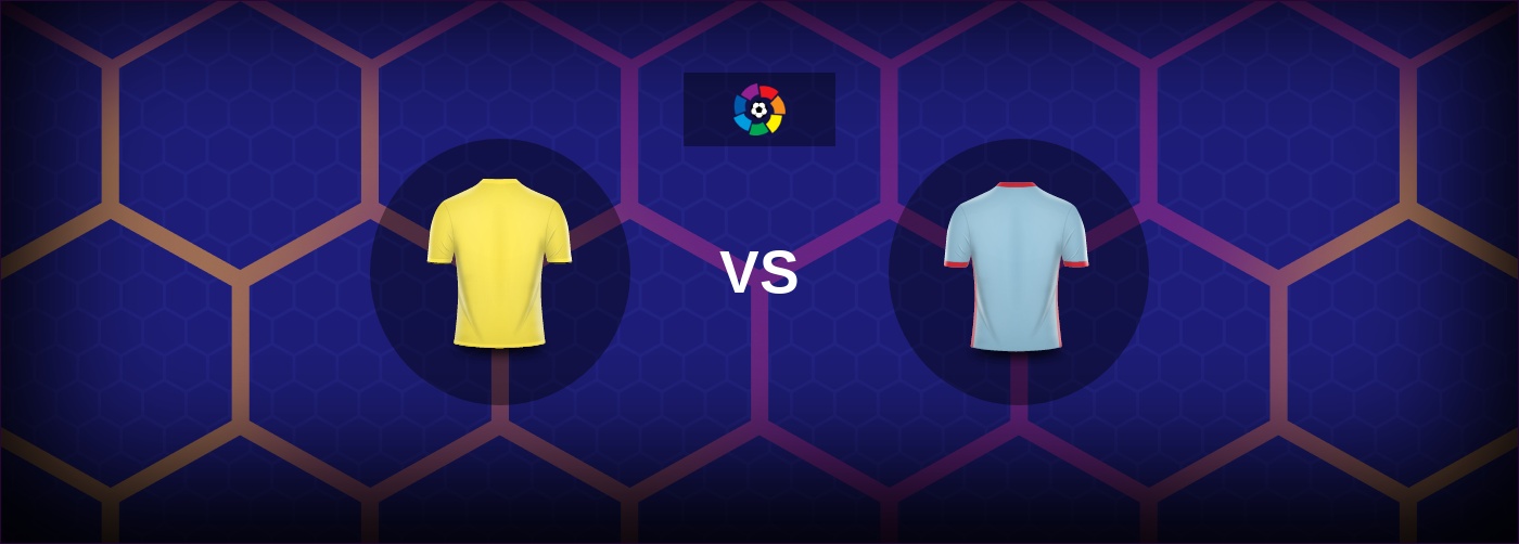 Villarreal vs Celta Vigo: Bästa oddsen och matchtipsen