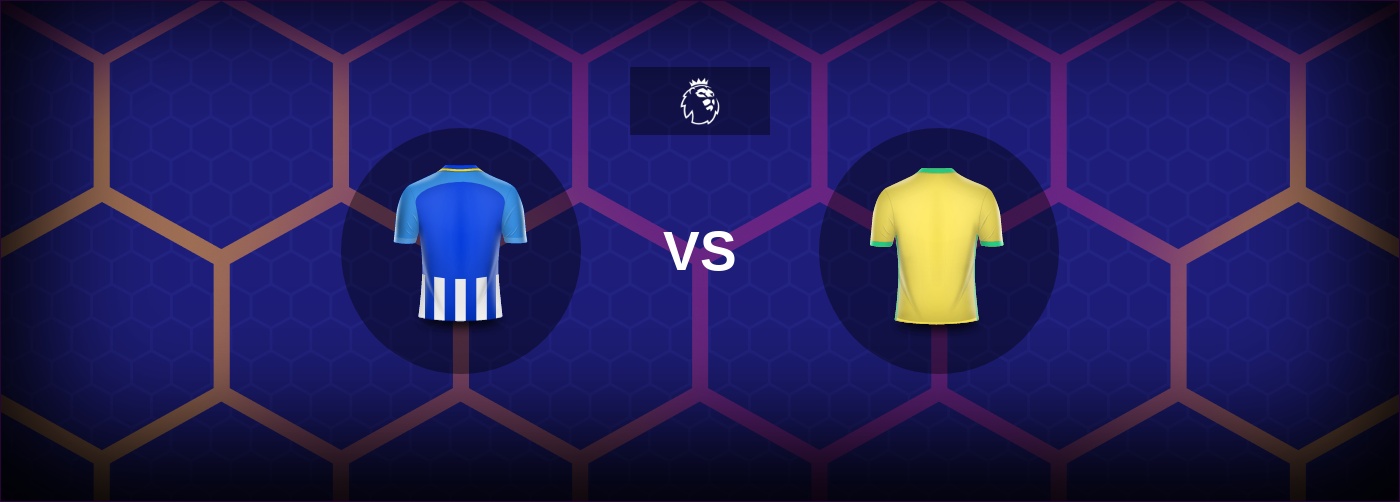 Brighton vs Norwich: Bästa oddsen och matchtipsen
