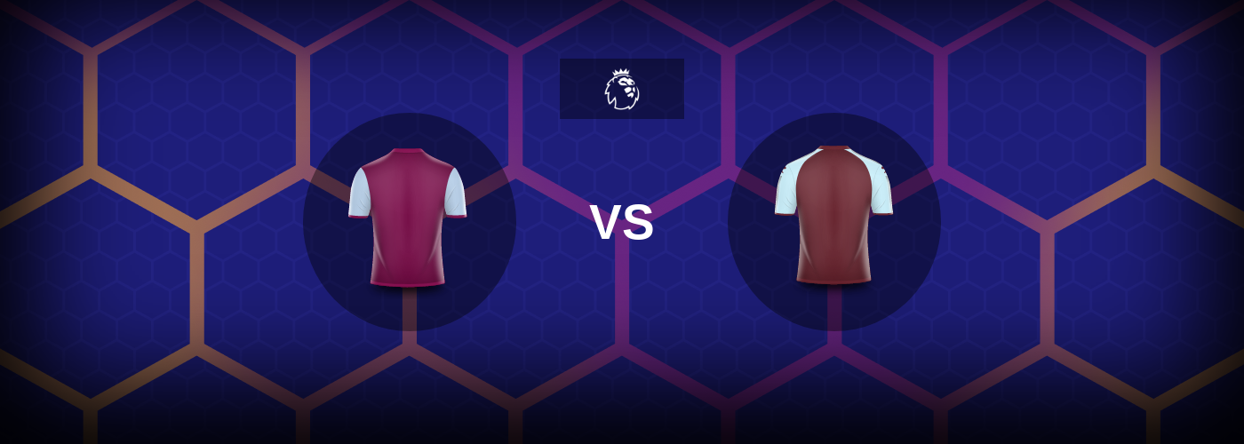 Aston Villa vs Burnley: Bästa oddsen och matchtipsen