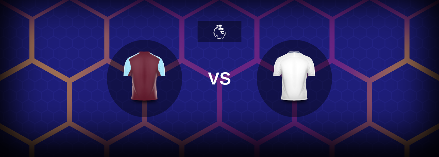 West Ham vs Tottenham: Bästa oddsen och matchtipsen