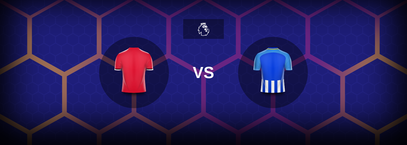 Man Utd vs Brighton: Bästa oddsen och matchtipsen