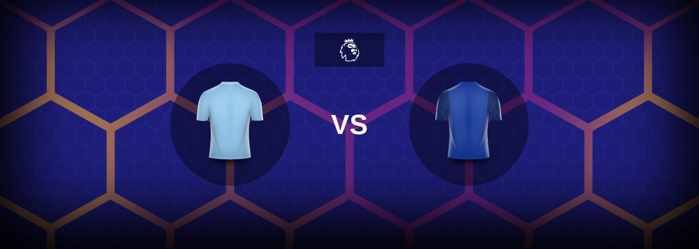 Manchester City vs Everton: Bästa oddsen och matchtipsen