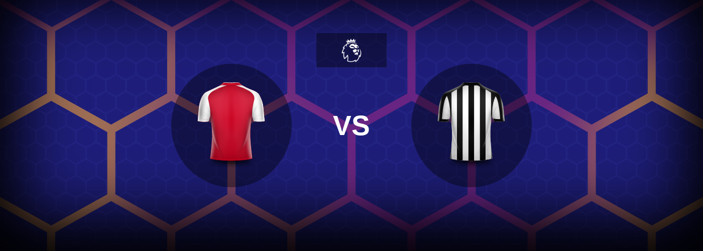 Arsenal vs Newcastle United: Bästa oddsen och matchtipsen