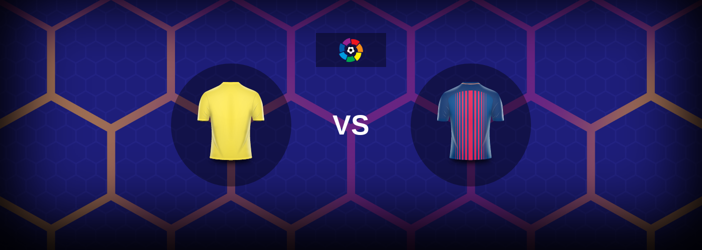 Villarreal vs Barcelona: Bästa oddsen och matchtipsen