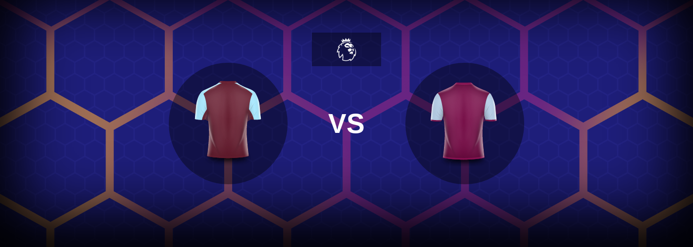 West Ham vs Aston Villa: Bästa oddsen och matchtipsen