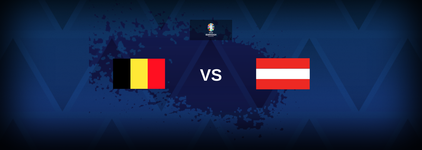 Belgien vs Österrike: Bästa oddsen och matchtipsen