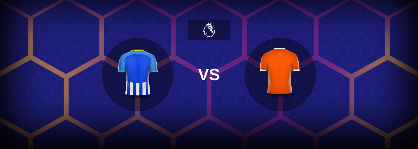 Brighton vs Luton: Bästa oddsen och matchtipsen