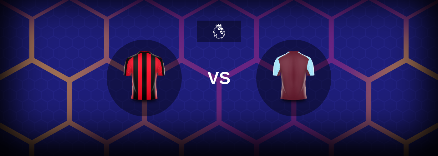 Bournemouth vs West Ham: Bästa oddsen och matchtipsen