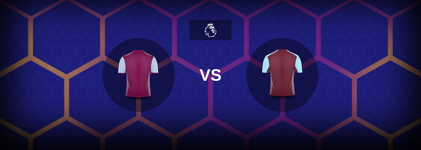 Aston Villa vs West Ham: Bästa oddsen och matchtipsen