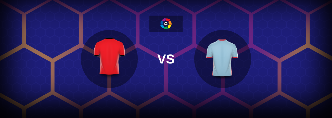 Mallorca vs Celta Vigo: Bästa oddsen och matchtipsen