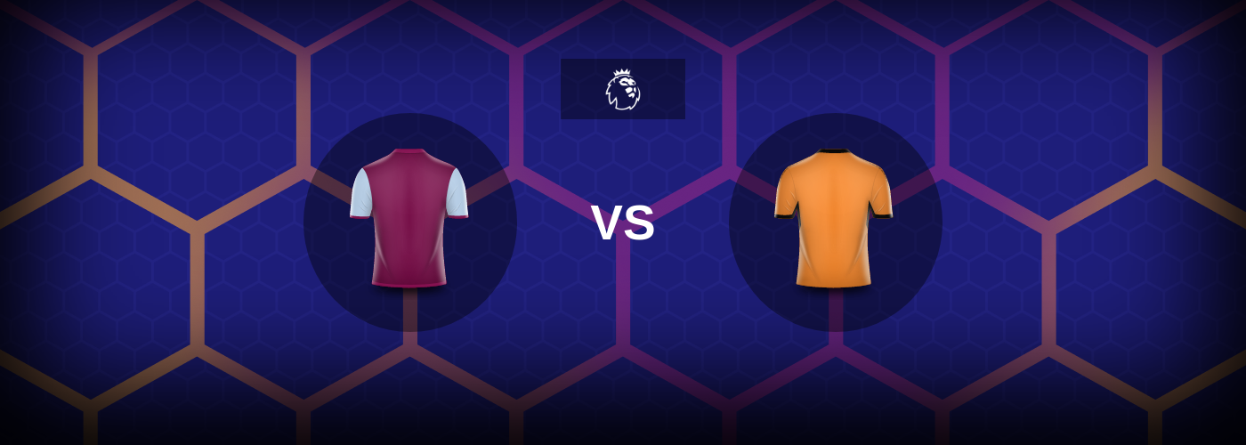 Aston Villa vs Wolverhampton: Bästa oddsen och matchtipsen