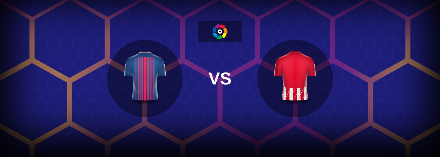 Barcelona vs Atletico Madrid: Bästa oddsen och matchtipsen