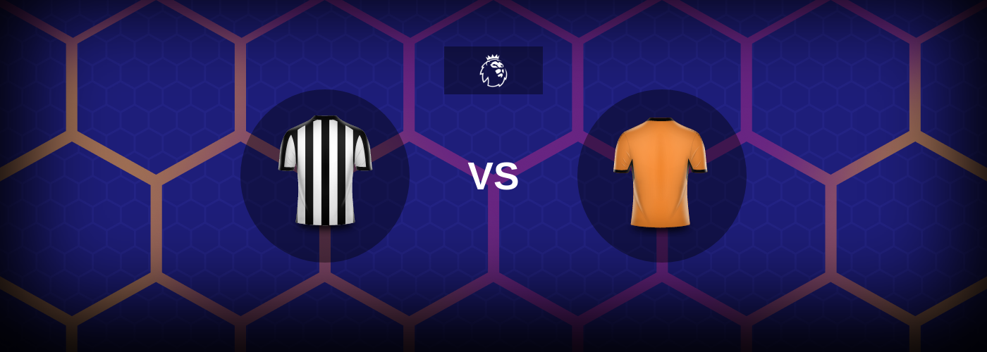 Newcastle mot Wolverhampton – Matchförhandsvisning, Tips, Odds