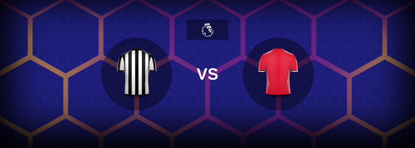 Newcastle mot Manchester United – Matchförhandsvisning, Tips, Odds