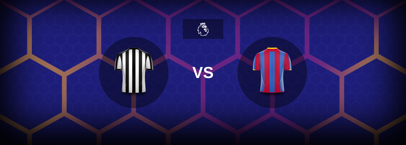 Newcastle vs Crystal Palace: Bästa oddsen och matchtipsen